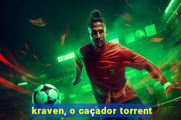 kraven, o caçador torrent